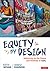 Equity by Design: Delivering on the Power and Promise of UDL