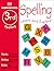 DK Workbooks: Spelling, Third Grade: Learn and Explore