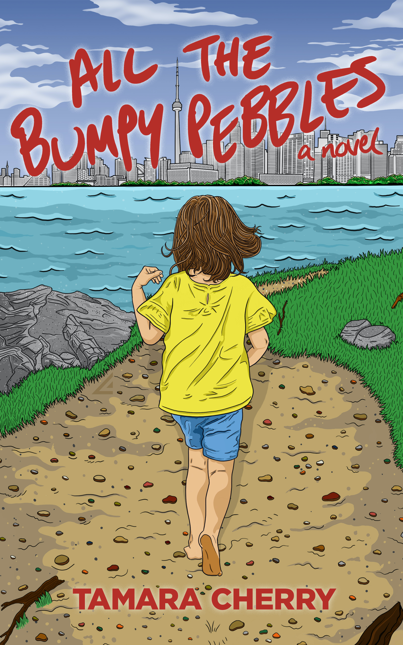 All the Bumpy Pebbles: A Novel