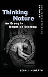 Thinking Nature: An Essay in Negative Ecology (New Perspectives in Ontology)