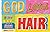 God Loves Hair