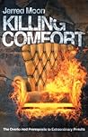 Killing Comfort: ...
