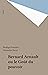 Bernard Arnault ou le Goût du pouvoir (French Edition)