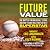 Future Value: The Battle fo...