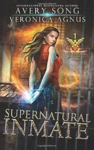 Supernatural Inmate (Supernatural Captivity #1)