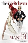 The Wig, the Bitch & the Meltdown by Jay Manuel