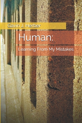 Human:: Learning From My Mistakes