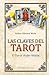 Las claves del tarot (N.E.) (Spanish Edition)