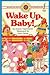 Wake Up, Baby!: Level 1