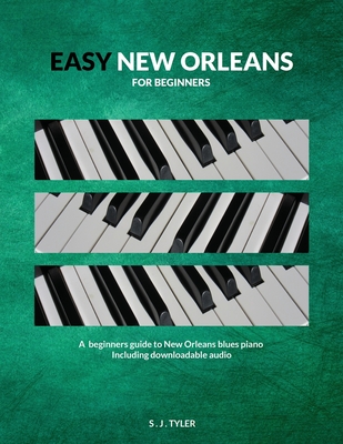 Easy New Orleans: For Beginners (Easy For Beginners)