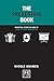 The Presenting Book: Practical Steps on How to Make a Great Impression (Concise Advice)