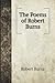 The Poems of Robert Burns
