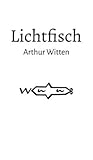 Lichtfisch (German Edition)