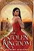 The Stolen Kingdom (The Sto...