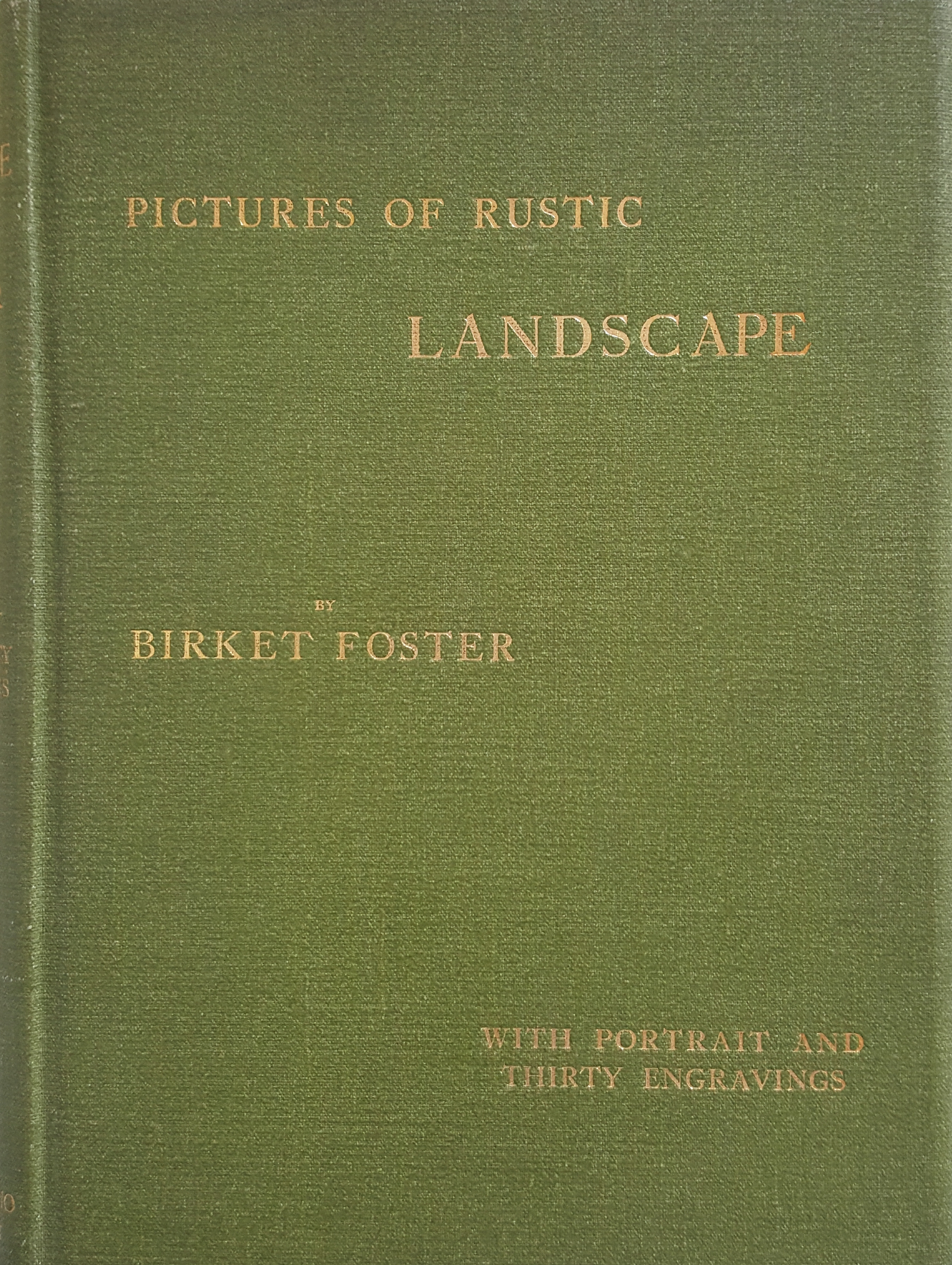 Pictures of Rustic Landscape, with Passages in Prose and Verse Selected by J. Davidson