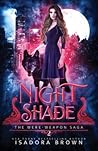 Nightshade (The Were-Weapon Saga #2)