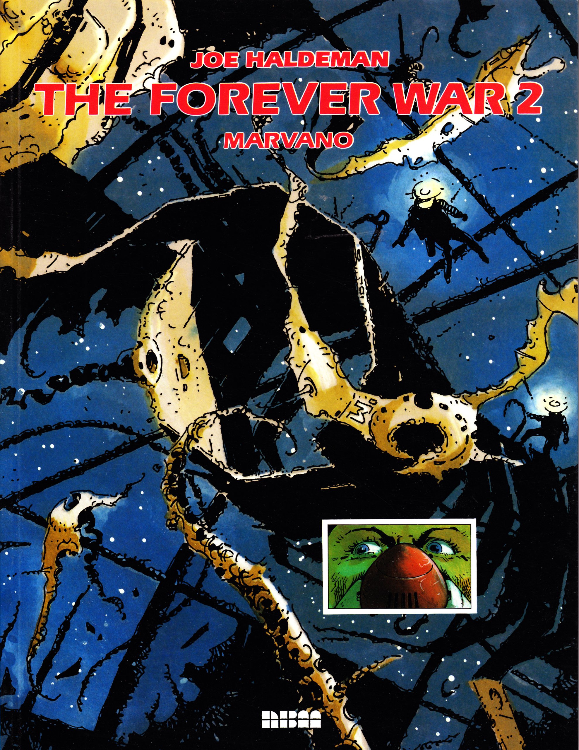 The Forever War, Vol. 2: Lieutenant Mandella (Paperback)
