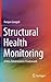 Structural Health Monitoring: A Non-Deterministic Framework