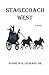 Stagecoach West by Kenneth R. Leonard Sr.