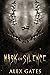 Mask of Silence (Mask of Si...