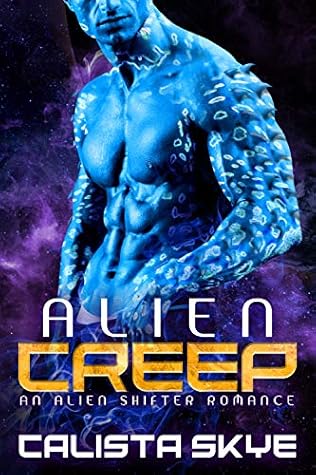 Alien Creep (Alien Abductors, #1)