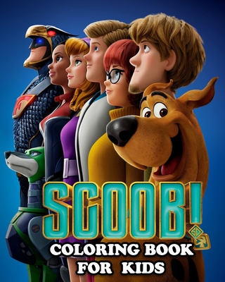 Scoob Coloring Book for Kids: Great Activity Book to Color All Your Favorite Scoob Characters