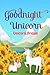 Unicorn Dream: Goodnight Un...