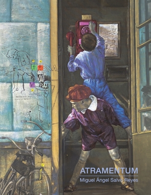 Atramentum: Miguel Ángel Salvó Reyes (Rodriguez Collection)