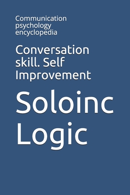 Conversation skill. Self Improvement: Communication psychology encyclopedia (Variothoughts)