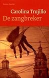 De zangbreker