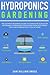 Hydroponics Gardening by Sam William Gross