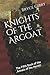 Knights of the Argoat: The Fifth Book of the Annals of the Heroic