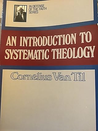 An Introduction To Systematic Theology