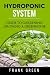 HYDROPONIC SYSTEM: how to b...