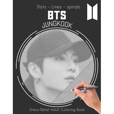Bts Jungkook Dots Lines Spirals Stress Relief Coloring Book For Adults By Robert Art Drawing Bts Jungkook Dots Lines Spirals Stress Relief Coloring Book For Adults By Robert Art Drawing