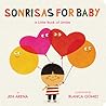 Sonrisas for Baby by Jen Arena