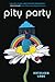 Pity Party