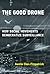 The Good Drone: How Social Movements Democratize Surveillance (Acting with Technology)