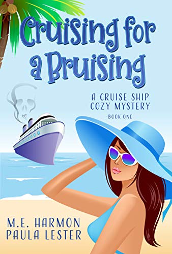 Cruising for a Bruising (A Cruise Ship Cozy Mystery #1)
