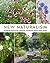 New Naturalism: Designing and Planting A Resilient, Ecologically Vibrant Home Garden