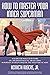 How to Master Your Inner Superman by Kenneth Rogers Jr.
