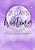 21 Days of Healing by Sarah Small