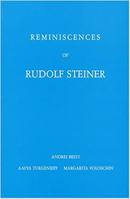 Reminiscences of Rudolf Steiner (Adonis Press)