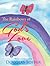 The Rainbows of God's Love by Douglas Foster
