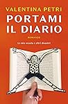 Portami il diario by Valentina Petri