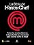 La Biblia de MasterChef: To...