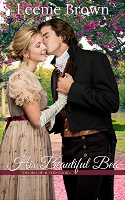 His Beautiful Bea: A Touches of Austen Novella (Book 1)