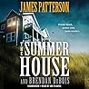 The Summer House by James  Patterson