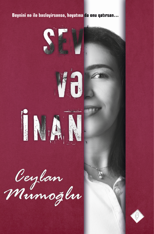 Sev və İnan (Paperback)