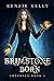 Brimstone Born by Kenzie Kelly Brimstone Born by Kenzie Kelly